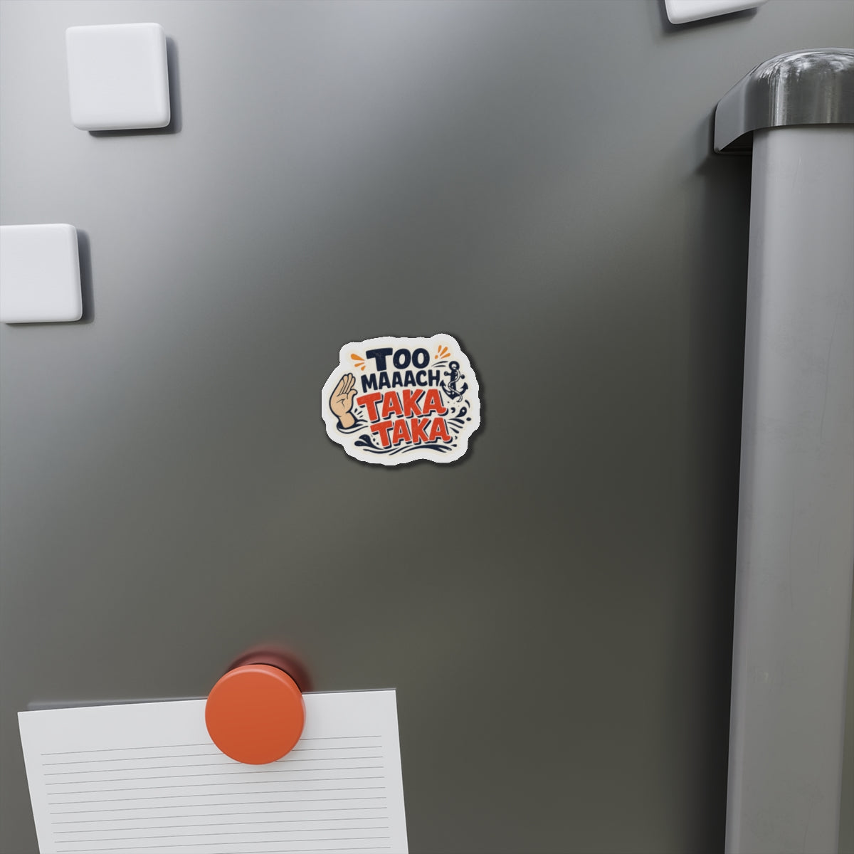 Too Much TAKA TAKA — Cruise Meme Die-Cut Magnet