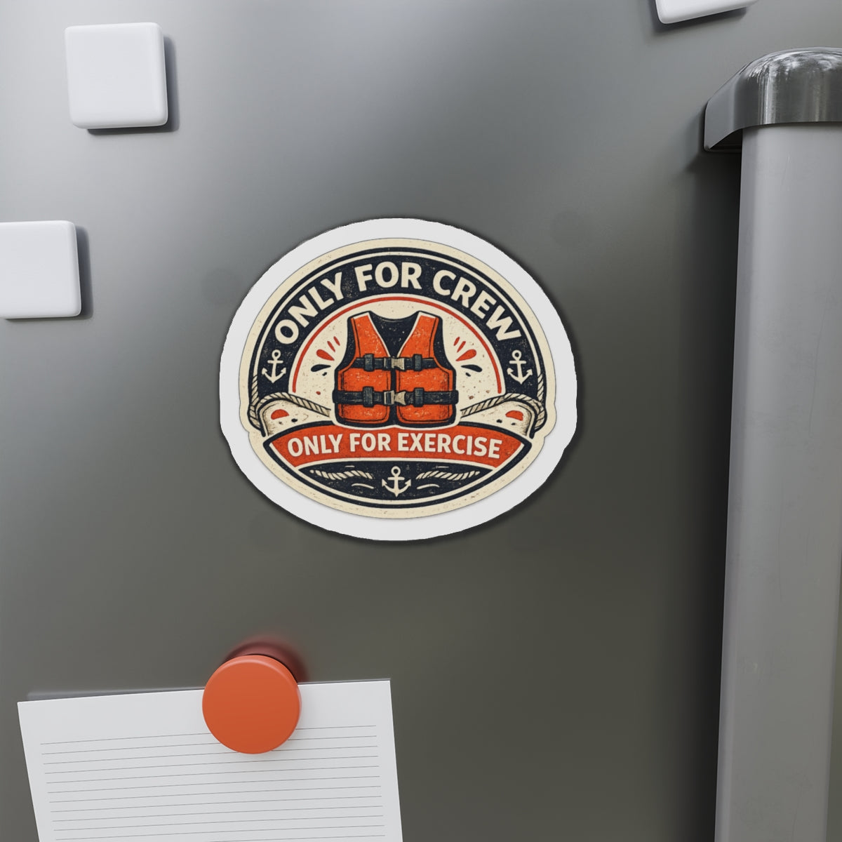 Only for Crew Only for Exercise — Cruise Meme Die-Cut Magnet